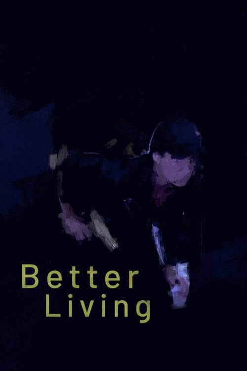 Better Living — poster