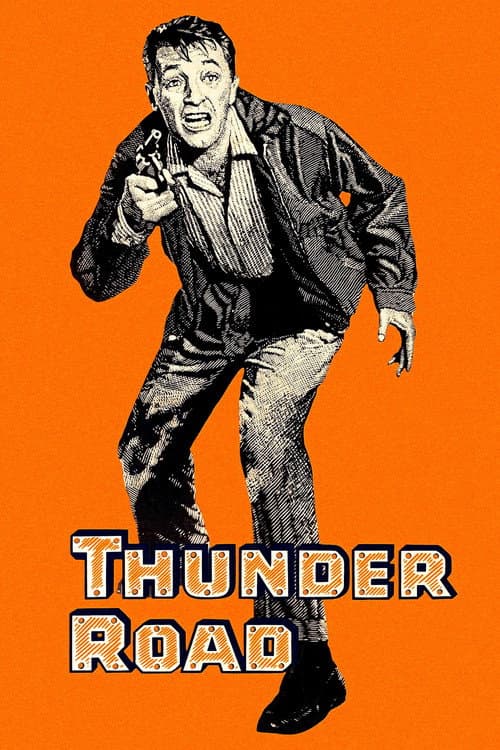 Thunder Road — poster