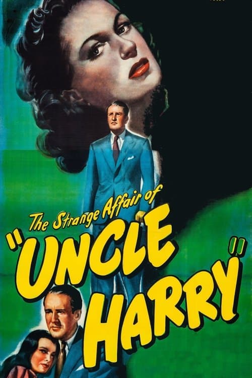 The Strange Affair of Uncle Harry — poster