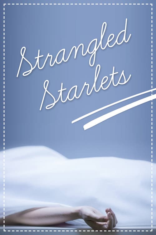 Strangled Starlets — poster