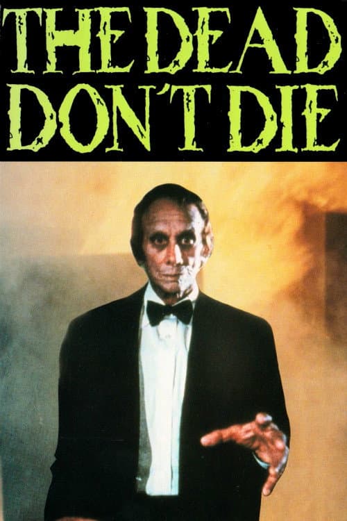 The Dead Don't Die — poster