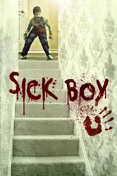 Sick Boy — poster