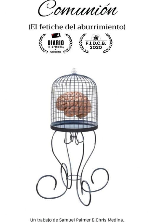 Comunión (El fetiche del aburrimiento) — poster