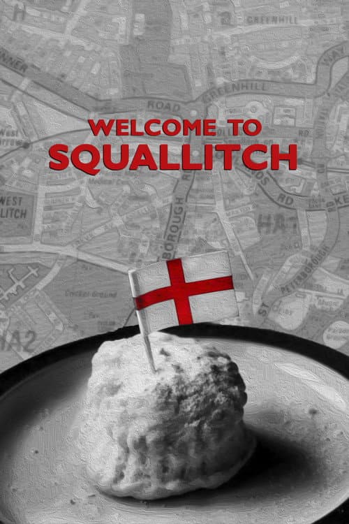 Welcome to Squallitch — poster