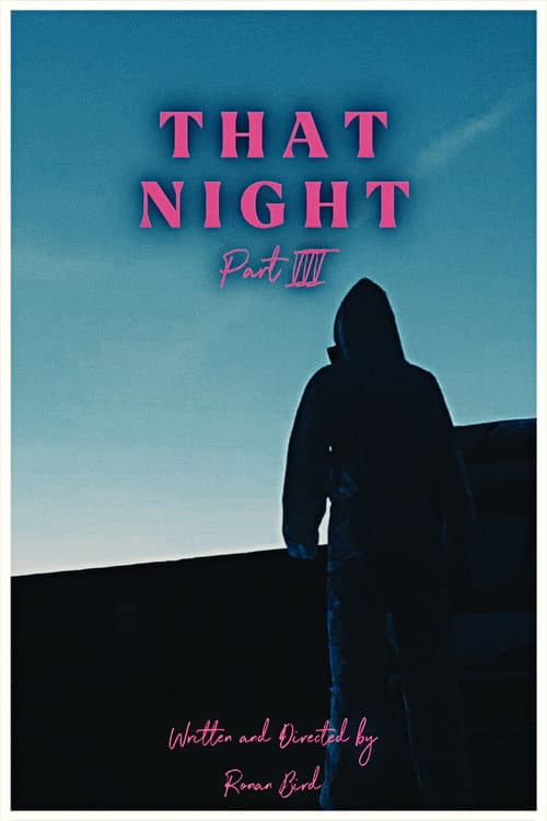 That Night Part III — poster