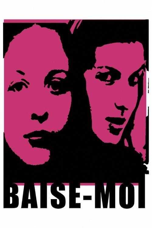 Baise-moi — poster