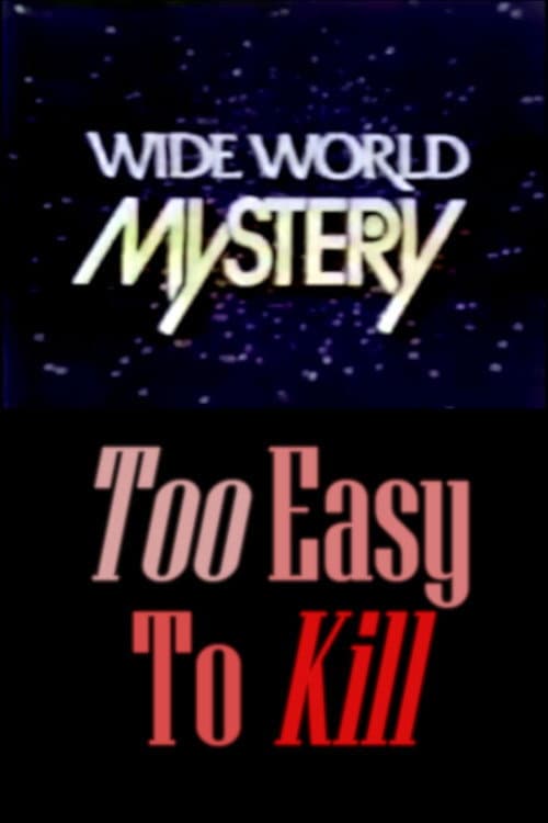 Too Easy to Kill — poster