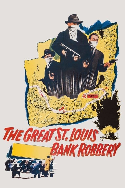 The Great St. Louis Bank Robbery — poster