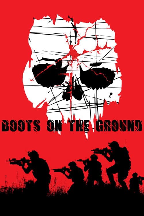 Boots on the Ground — poster
