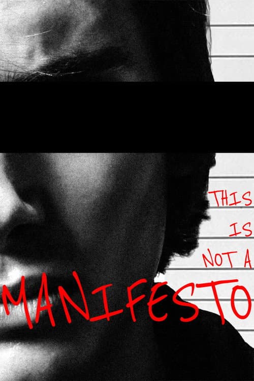 THIS IS NOT A MANIFESTO — poster