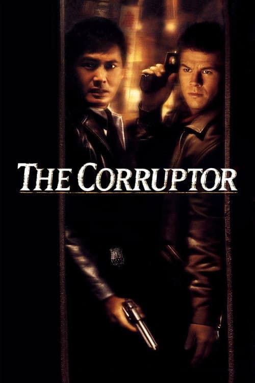 The Corruptor — poster