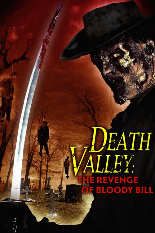 Death Valley: The Revenge of Bloody Bill — poster