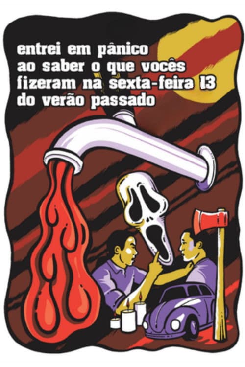 Entrei em Pânico ao Saber o que Vocês Fizeram na Sexta-feira 13 do Verão Passado — poster