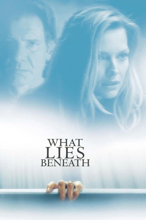 What Lies Beneath — poster
