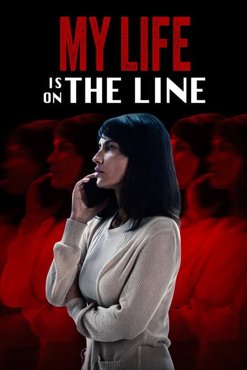 My Life Is on the Line — poster