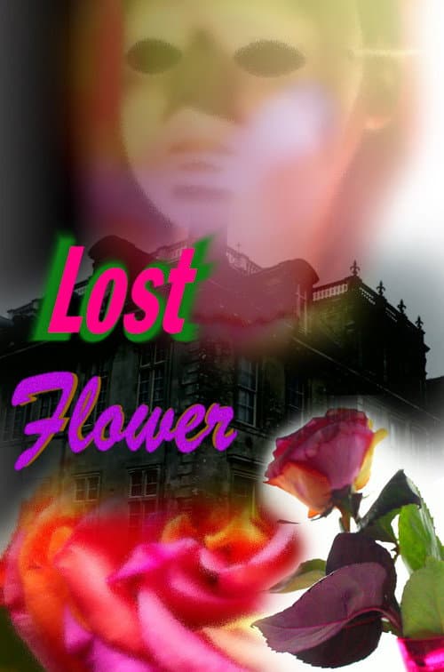 Lost Flower — poster