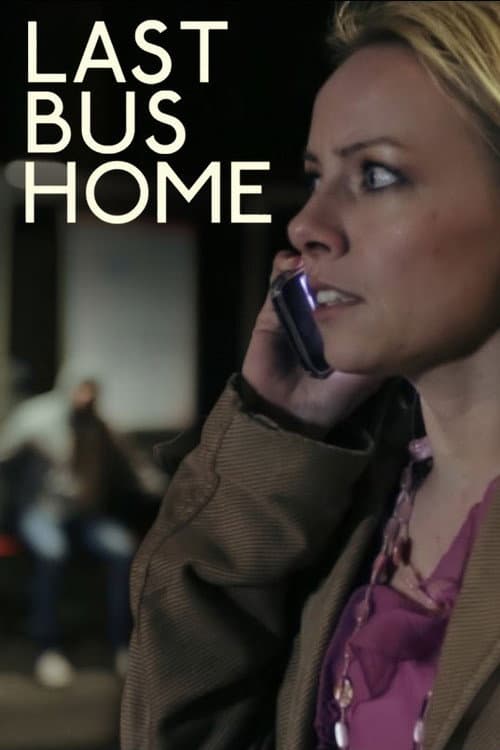 Last Bus Home — poster