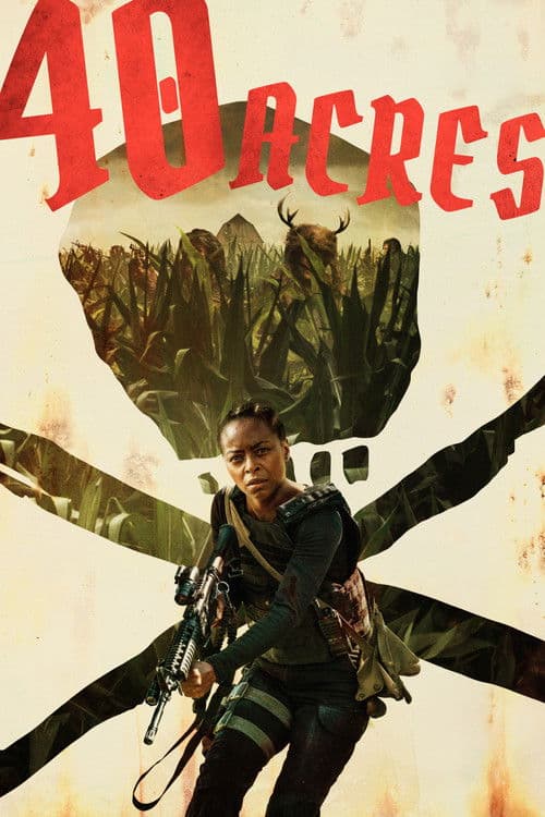 40 Acres poster