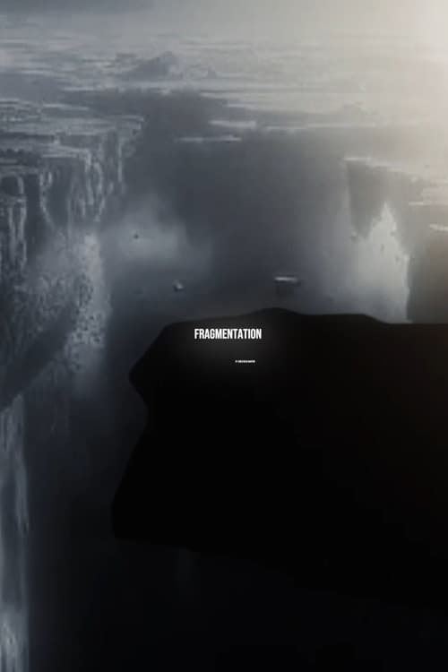 FRAGMENTATION — poster