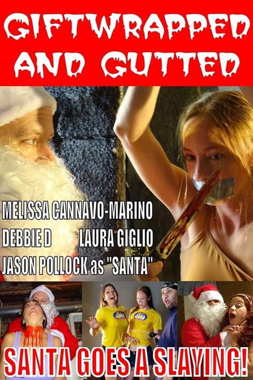 Giftwrapped and Gutted — poster