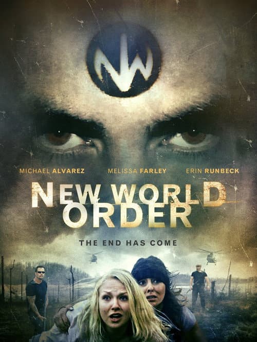 New World Order: The End Has Come — poster