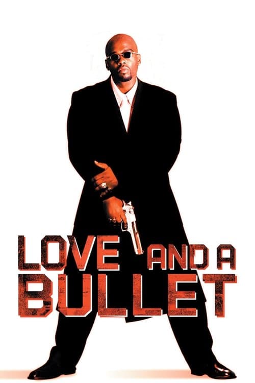 Love and a Bullet — poster