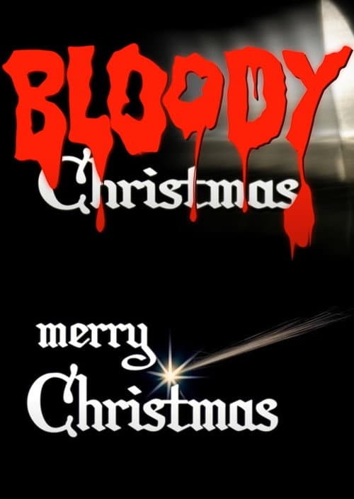 Bloody Merry Christmas — poster