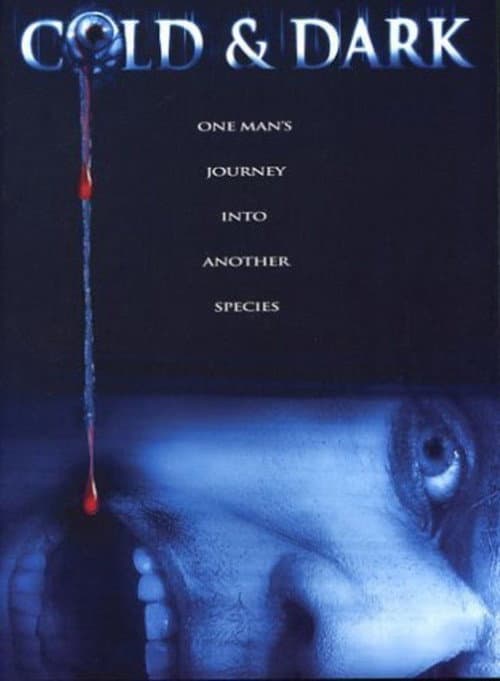 Cold & Dark — poster