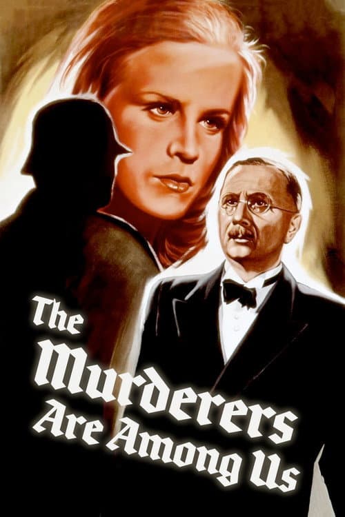 The Murderers Are Among Us — poster