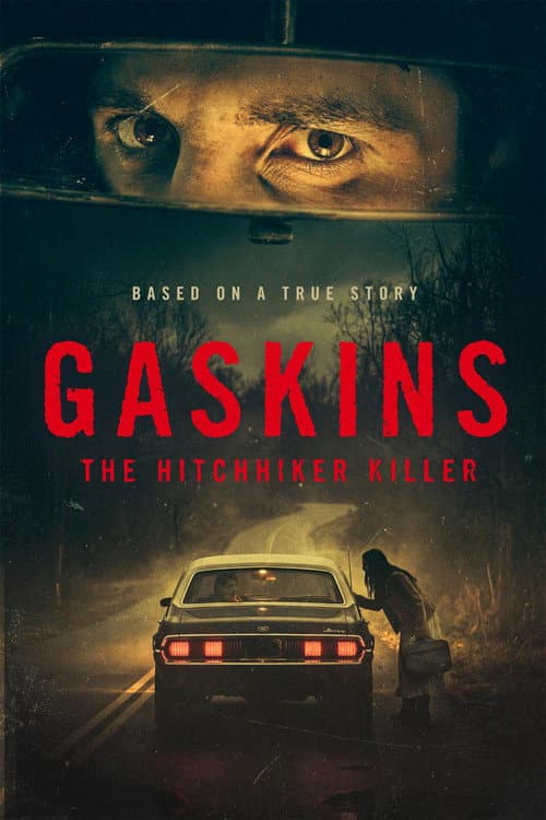 Gaskins: The Hitchhiker Killer — poster
