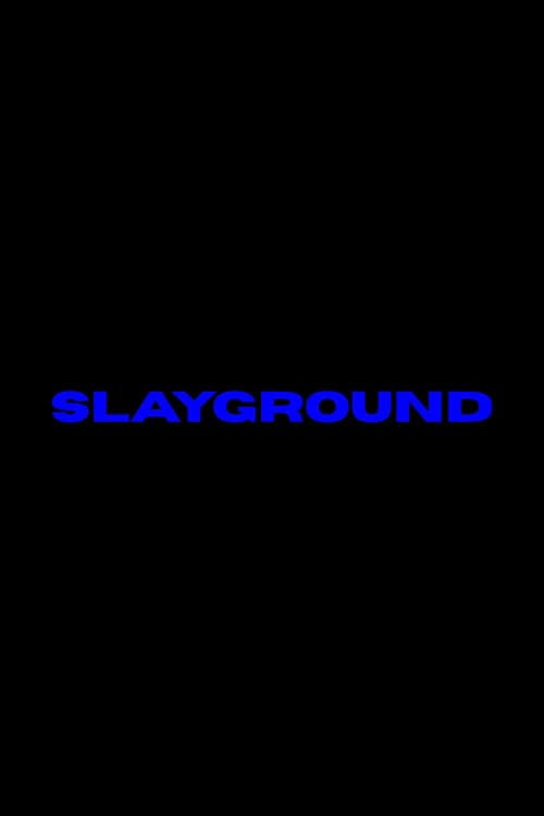 Slayground — poster