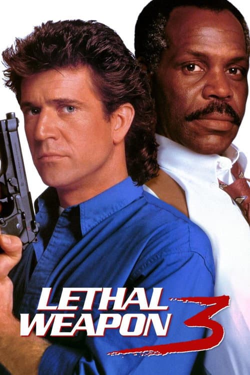 Lethal Weapon 3 — poster