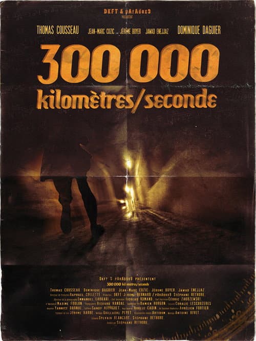 300 000 KILOMÈTRES / SECONDE — poster