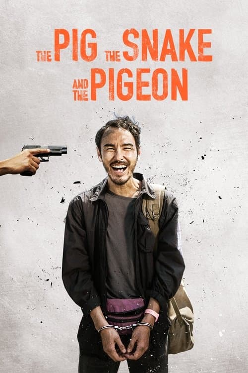 The Pig, the Snake and the Pigeon — poster
