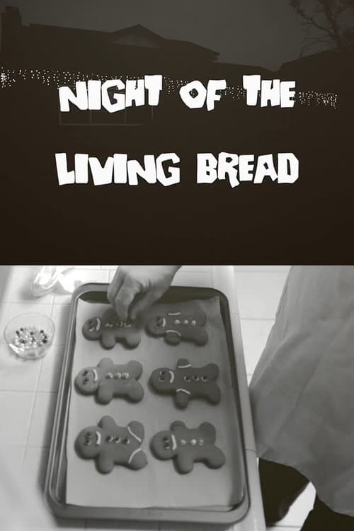 Night of the Living Bread — poster