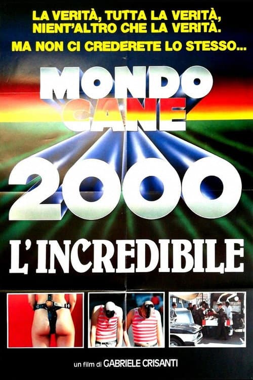 Mondo Cane 2000 -The Incredible — poster