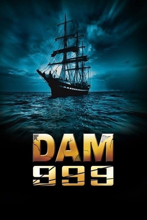Dam 999 — poster