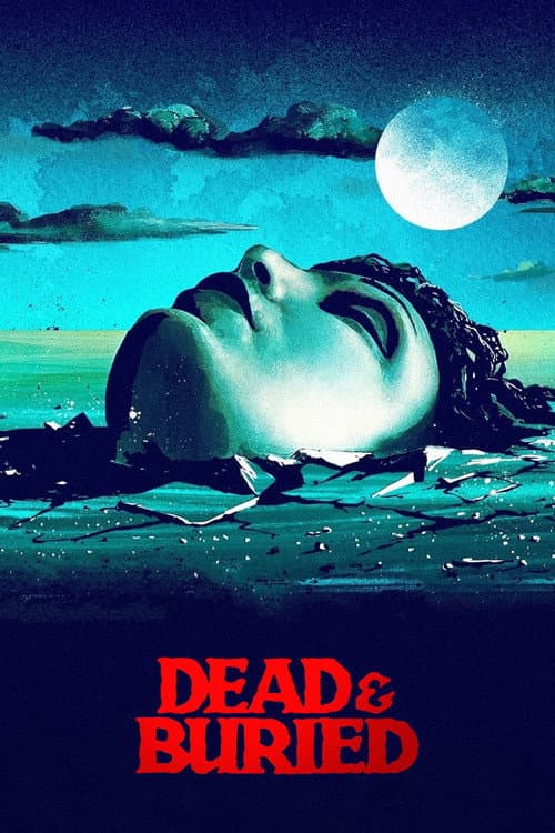 Dead & Buried — poster