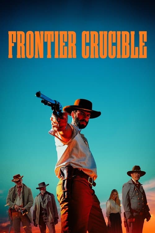 Poster for Frontier Crucible