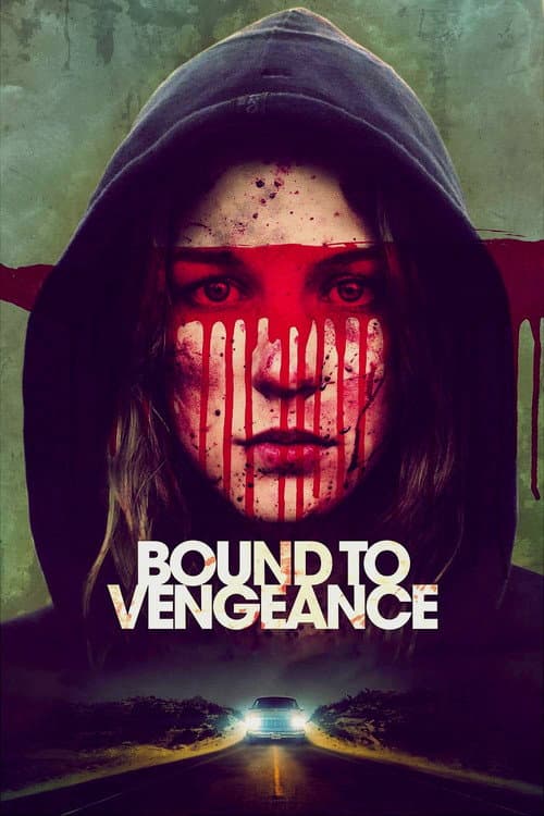 Bound to Vengeance — poster