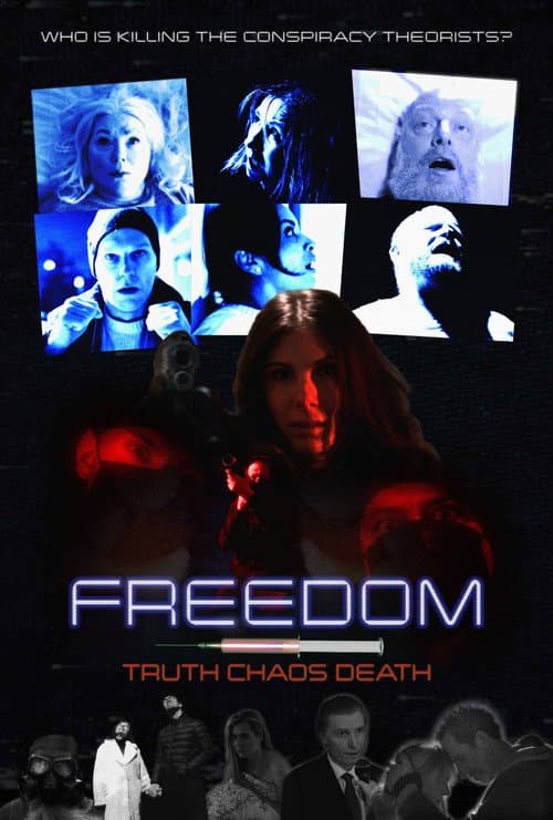 Freedom, Truth, Chaos, Death — poster