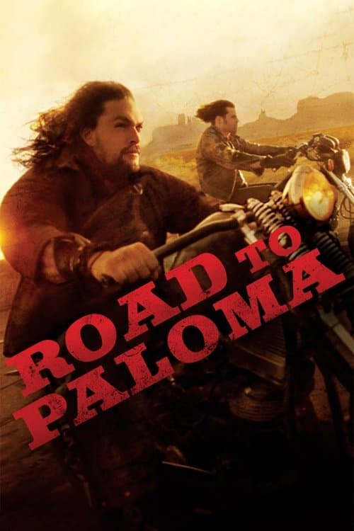 Road to Paloma — poster