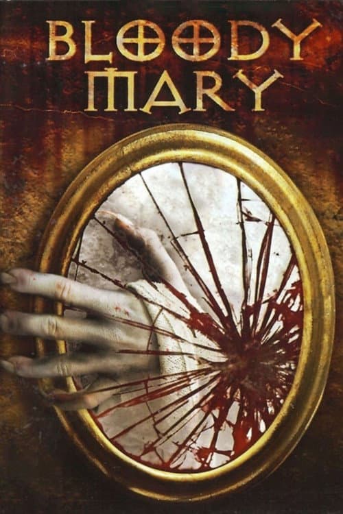 Bloody Mary — poster