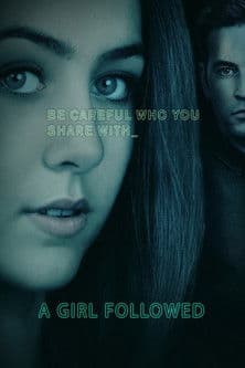 Girl Followed — poster