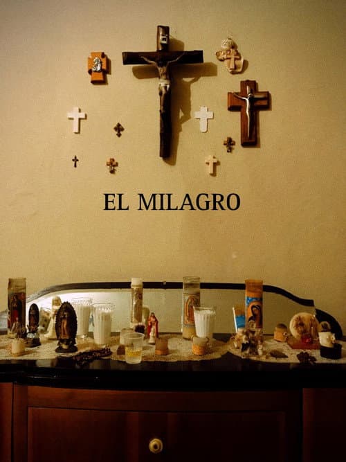 El Milagro — poster