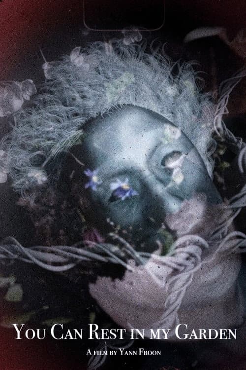 You Can Rest in my Garden — poster
