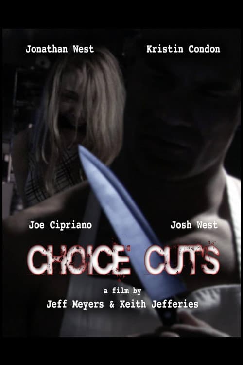 Choice Cuts — poster