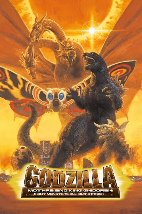 Godzilla, Mothra and King Ghidorah: Giant Monsters All-Out Attack — poster