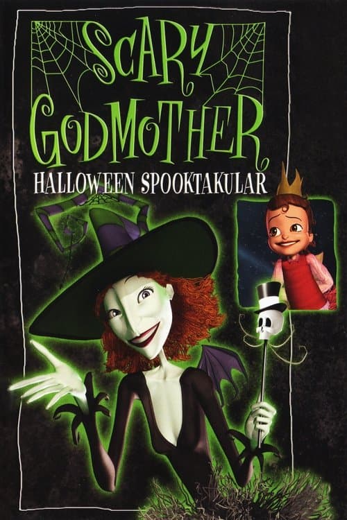 Scary Godmother: Halloween Spooktakular — poster
