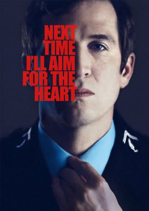 Next Time I'll Aim for the Heart — poster